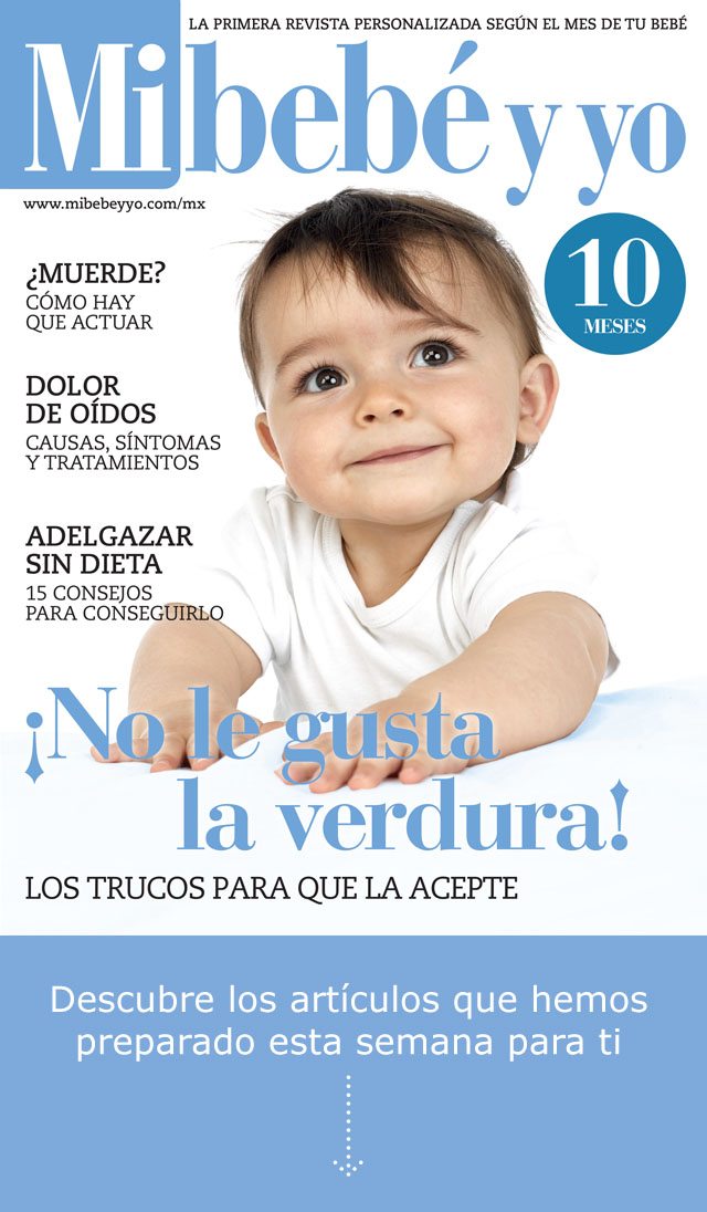 10 meses Revista Mi bebé y yo en México